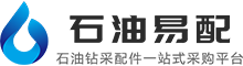 石油易配-泥浆泵缸套,活塞,胶皮,液压大钳,石油钻井配件商城